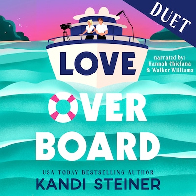 Love Overboard – omslag til lydbogen af Kandi Steiner