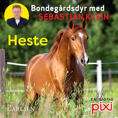 Bondegårdens dyr med Sebastian Klein: Heste – omslag til lydbogen af Sebastian Klein