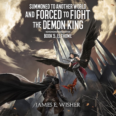 Elfhome – omslag til lydbogen af James E Wisher