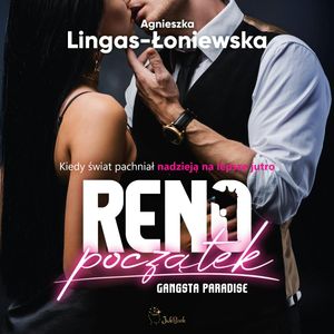 Reno. Początek – okładka audiobooka, autor Agnieszka Lingas-Łoniewska