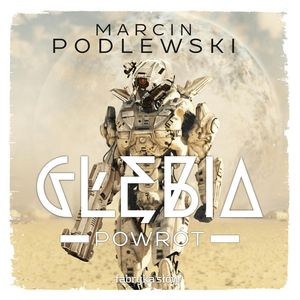 Głębia. Powrót – okładka audiobooka, autor Marcin Podlewski