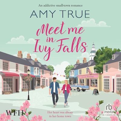 Meet Me In Ivy Falls – omslag til lydbogen af Amy True