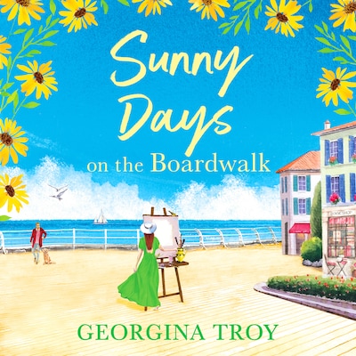 Sunny Days on the Boardwalk - The Boardwalk Series, Book 4 (Unabridged)