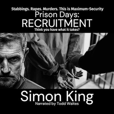 Prison Days: Recruitment – omslag til lydbogen af Simon King
