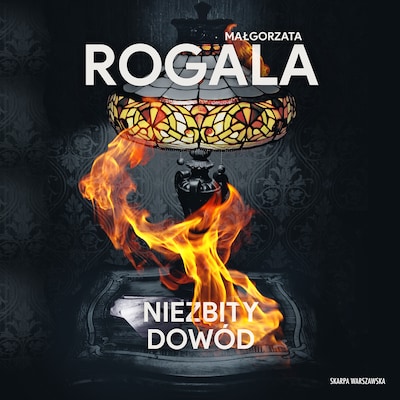 Niezbity dowód – okładka audiobooka, autor Małgorzata Rogala