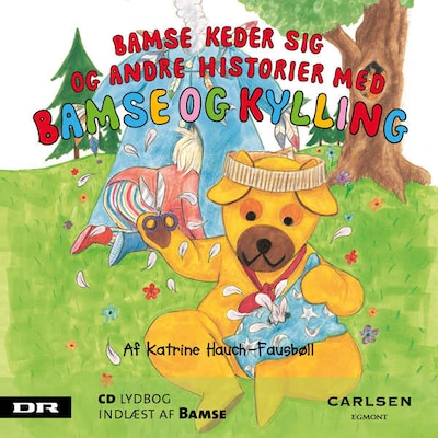 Bamse 3 - Bamse keder sig – omslag til lydbogen af Katrine Hauch-Fausbøll