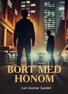 Bort med honom – omslag till ljudboken av Carl-Gunnar Sandell