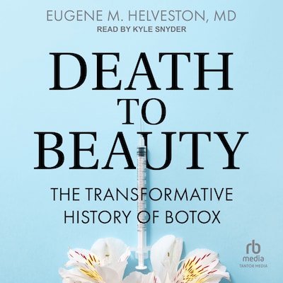 Death to Beauty – omslag til lydbogen af Eugene M. Helveston