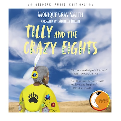 Tilly and the Crazy Eights – omslag til lydbogen af Monique Gray Smith