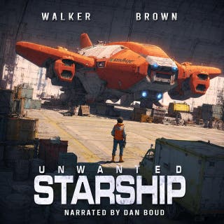 Unwanted Starship – omslag till ljudboken av David Brown, John Walker