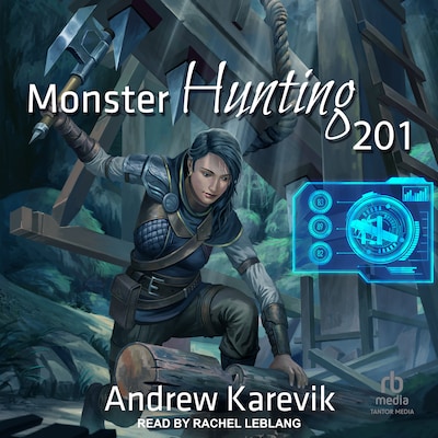 Monster Hunting 201 – omslag til lydbogen af Andrew Karevik