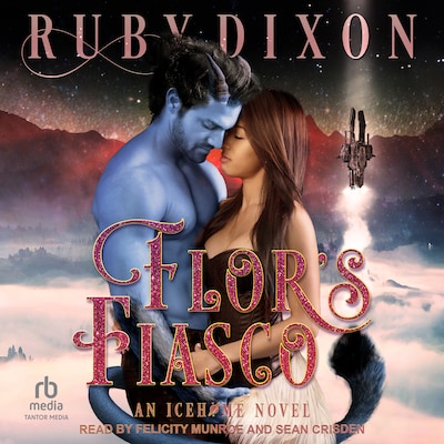 Flor's Fiasco – omslag til lydbogen af Ruby Dixon