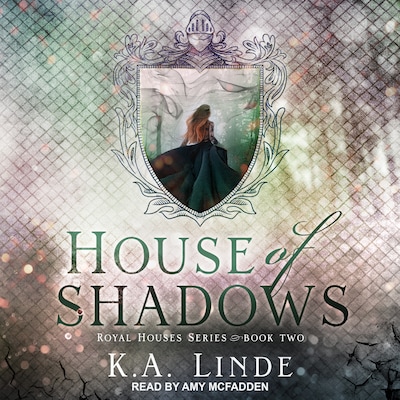 House of Shadows – omslag til lydbogen af K.A. Linde