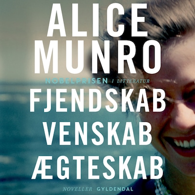 Fjendskab, Venskab, Ægteskab – omslag til lydbogen af Alice Munro