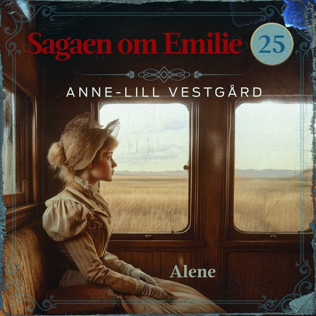 Alene - 25 – omslag til lydbogen af Anne Lill Vestgård