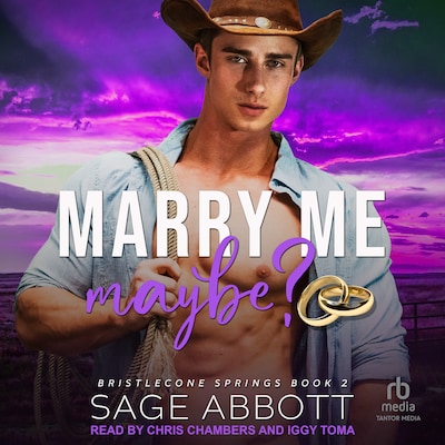 Marry Me, Maybe? – omslag til lydbogen af Sage Abbott