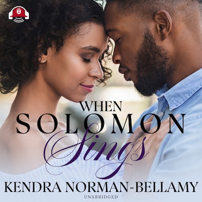 When Solomon Sings – omslag til lydbogen af Kendra Norman-Bellamy
