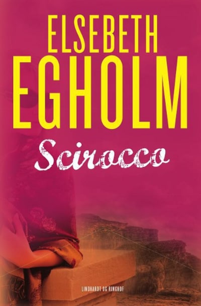 Scirocco – omslag til lydbogen af Elsebeth Egholm