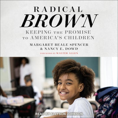 Radical Brown – omslag til lydbogen af Margaret Beale Spencer, Nancy E. Dowd