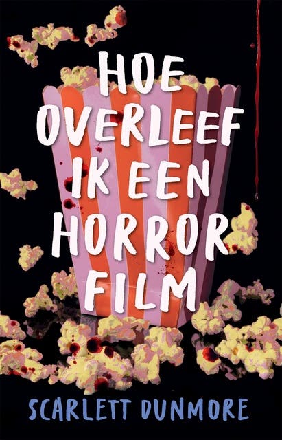 Hoe overleef ik een horrorfilm – omslag van het luisterboek van Scarlett Dunmore