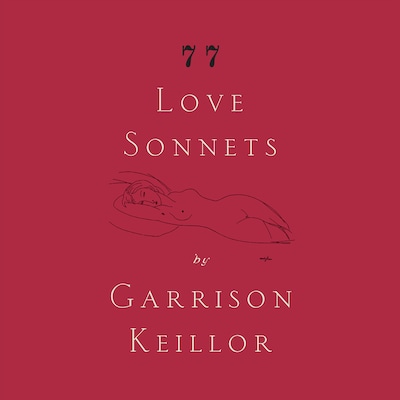 77 Love Sonnets – omslag til lydbogen af Garrison Keillor