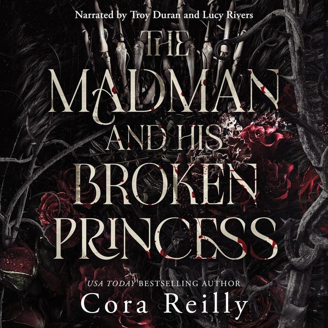 The Madman and his broken Princess – okładka audiobooka, autor Cora Reilly