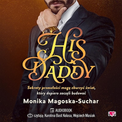 His Daddy – okładka audiobooka, autor Monika Magoska-Suchar