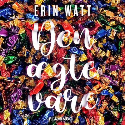 Den ægte vare – omslag til lydbogen af Erin Watt