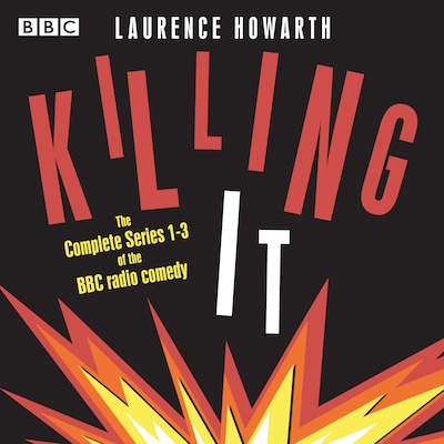 Killing It – omslag til lydbogen af Laurence Howarth