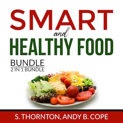 Smart and Healthy Food Bundle, 2 in 1 Bundle: Nutrient Power and Genius Foods