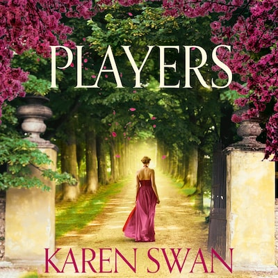 Players – omslag til lydbogen af Karen Swan