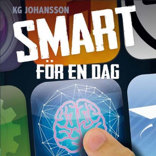 Smart för en dag – omslag till ljudboken av K.G. Johansson