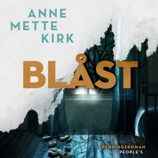 Blåst – omslag till ljudboken av Anne Mette Kirk