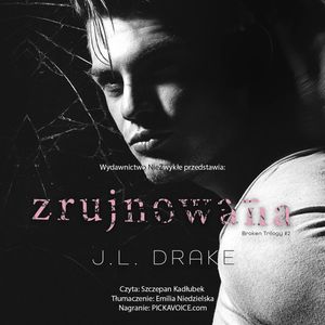 Zrujnowana – okładka audiobooka, autor J.L. Drake