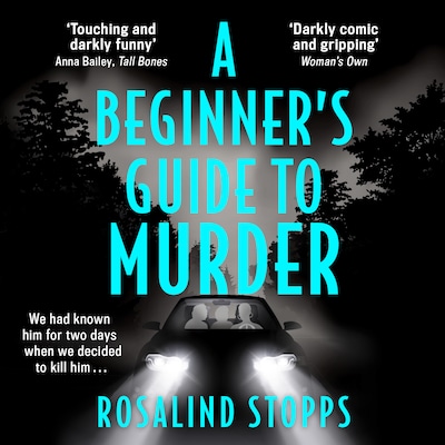 A Beginner’s Guide to Murder