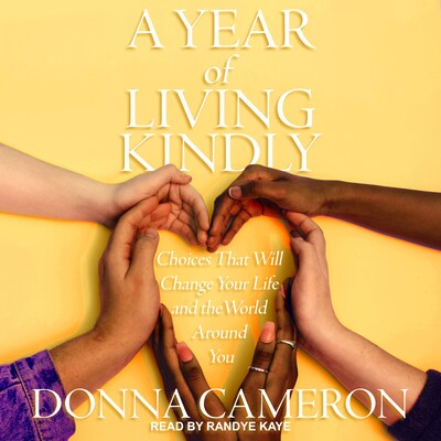 A Year of Living Kindly – omslag til lydbogen af Donna Cameron