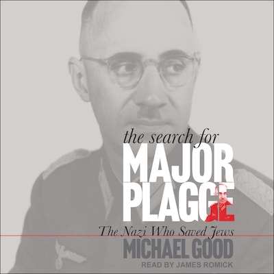 The Search for Major Plagge – omslag til lydbogen af Michael Good