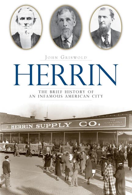 Herrin: The Brief History of an Infamous American City – omslag til lydbogen af John Griswold