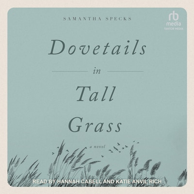 Dovetails in Tall Grass – omslag til lydbogen af Samantha Specks