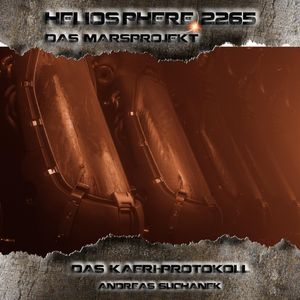 Heliosphere 2265 – Das Marsprojekt 3 - Das Kaeri Protokoll – okładka audiobooka, autor Andreas Suchanek