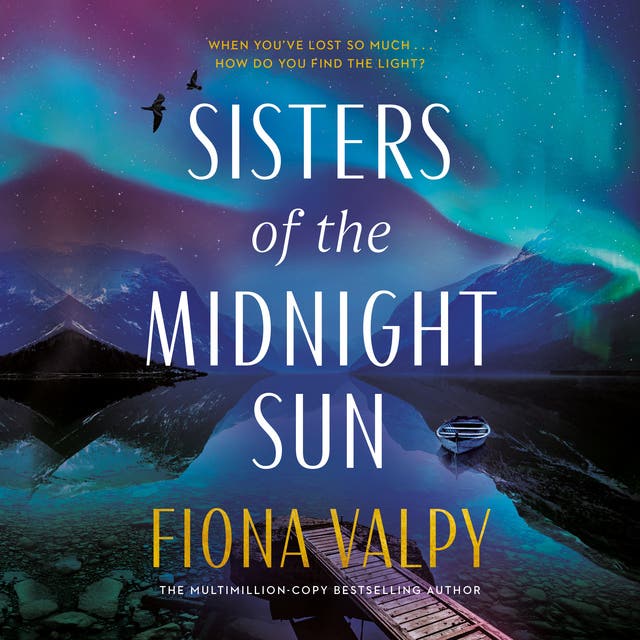 Sisters of the Midnight Sun: A Novel – omslag til lydbogen af Fiona Valpy