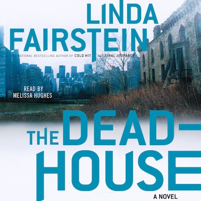 The Deadhouse – omslag til lydbogen af Linda Fairstein