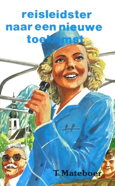 Reisleidster naar een nieuwe toekomst – omslag van het luisterboek van T. Mateboer