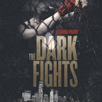The Dark Fights – omslag til lydbogen af Alexandra Vinarov