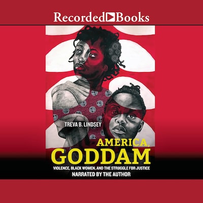 America, Goddam – omslag van het luisterboek van Treva B. Lindsey