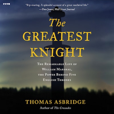 The Greatest Knight – omslag til lydbogen af Thomas Asbridge
