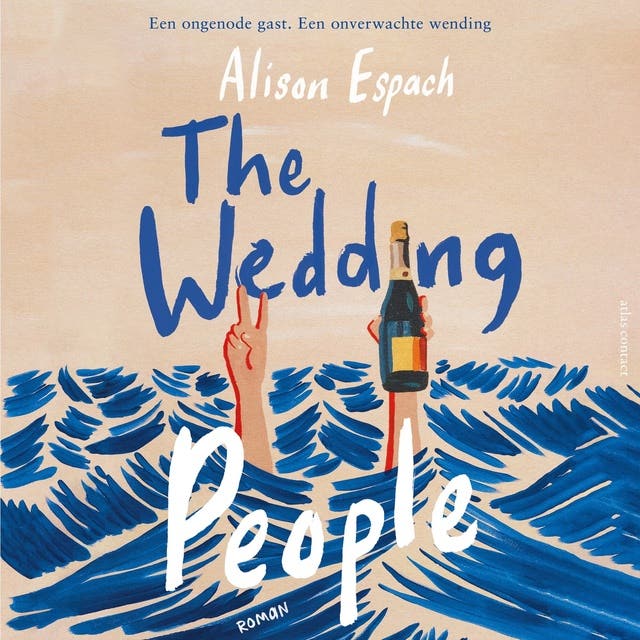 The Wedding People: Een ongenode gast. Een onverwachte wending