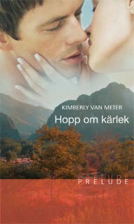 Hopp om kärlek – omslag till ljudboken av Kimberly Van Meter