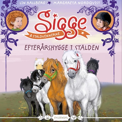 Sigge og staldvennerne 1 - Efterårshygge i stalden – omslag til lydbogen af Lin Hallberg