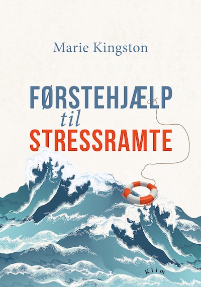Førstehjælp til stressramte – omslag til lydbogen af Marie Kingston